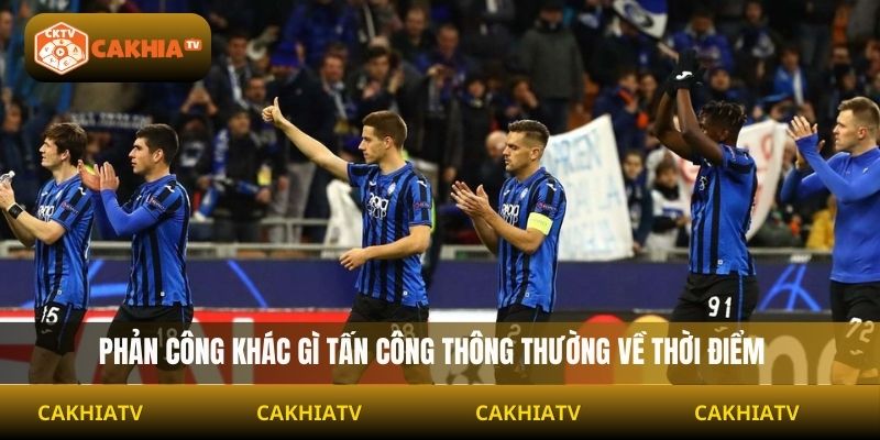 Phản công khác gì tấn công thông thường về thời điểm